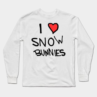 I HEART SNOW BUNNIES Long Sleeve T-Shirt